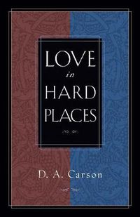 Cover image for Love in Hard Places