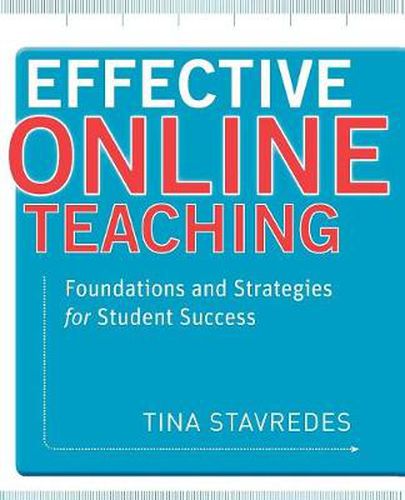 Cover image for Effective Online Teaching: Foundations and Strategies for Student Success