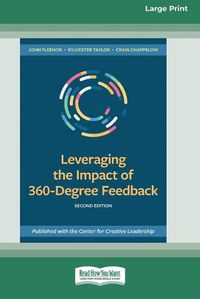 Cover image for Leveraging the Impact of 360-Degree Feedback, Second Edition: (16pt Large Print Edition)