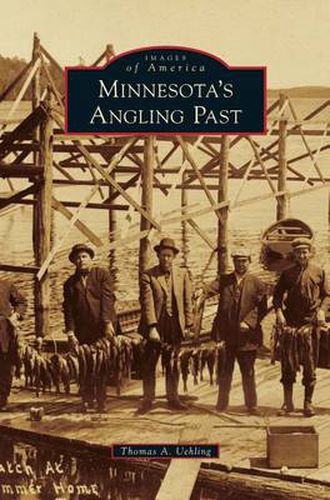 Cover image for Minnesota's Angling Past