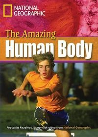 Cover image for The Amazing Human Body: Footprint Reading Library 7