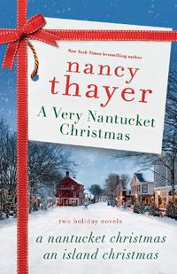 Cover image for A Very Nantucket Christmas: Two Holiday Novels