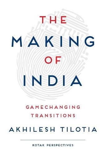 Cover image for The Making of India: Gamechanging Transitions