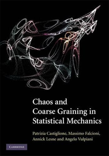 Cover image for Chaos and Coarse Graining in Statistical Mechanics