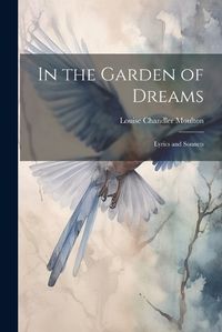 Cover image for In the Garden of Dreams