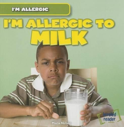 I'm Allergic to Milk