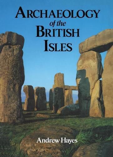 Cover image for Archaeology of the British Isles