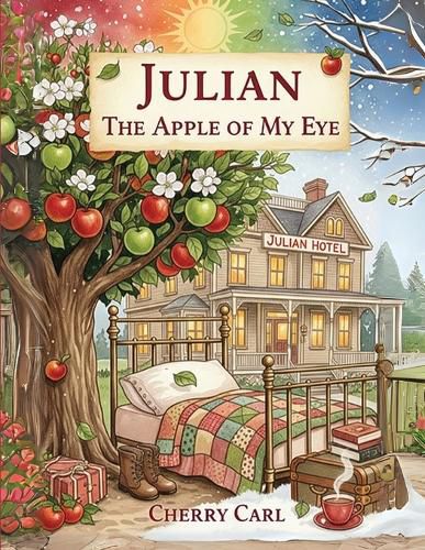 Cover image for Julian The Apple Of My Eyes