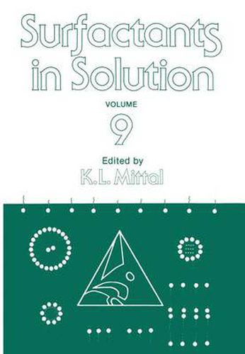 Cover image for Surfactants in Solution: Volume 9