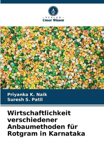 Cover image for Wirtschaftlichkeit verschiedener Anbaumethoden fuer Rotgram in Karnataka