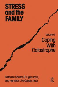 Cover image for Stress And The Family: Coping With Catastrophe