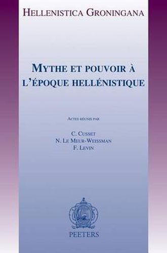 Cover image for Mythe Et Pouvoir a L'epoque Hellenistique