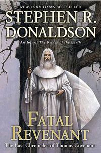 Cover image for Fatal Revenant: The Last Chronicles of Thomas Covenant