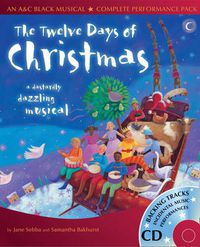 Cover image for The Twelve Days of Christmas: A Dastardly Dazzling Musical