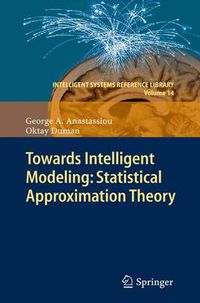 Cover image for Towards Intelligent Modeling: Statistical Approximation Theory