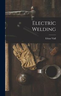 Cover image for Electric Welding