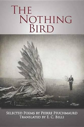 Cover image for The Nothing Bird: Selected Poems