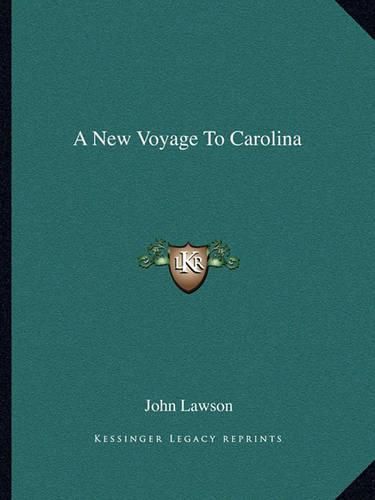 A New Voyage to Carolina