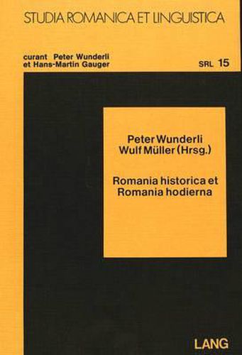 Romania Historica Et Romania Hodierna: Festschrift Fuer Olaf Deutschmann Zum 70. Geburtstag, 14. Maerz 1982