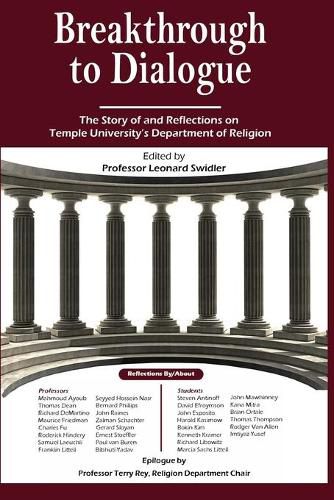 Cover image for Breakthrough to Dialogue: The Story of Temple University Department of Religion