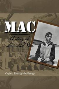 Cover image for Mac: A Story of Love and War