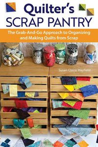 Cover image for Quilter's Scrap Pantry