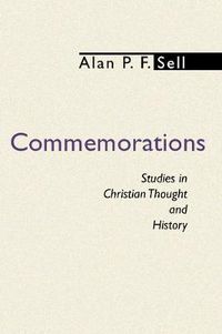 Cover image for Commemorations: Studies in Christian Thought and History