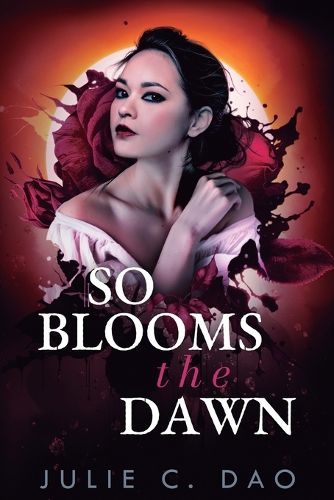 Cover image for So Blooms the Dawn