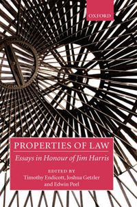 Cover image for Properties of Law: Essays in Honour of Jim Harris