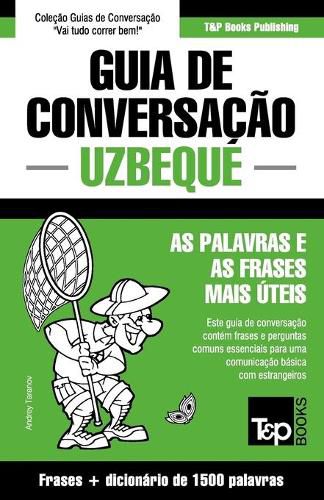 Cover image for Guia de Conversacao Portugues-Uzbeque e dicionario conciso 1500 palavras