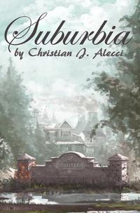 Cover image for Suburbia: Rose and Thorn