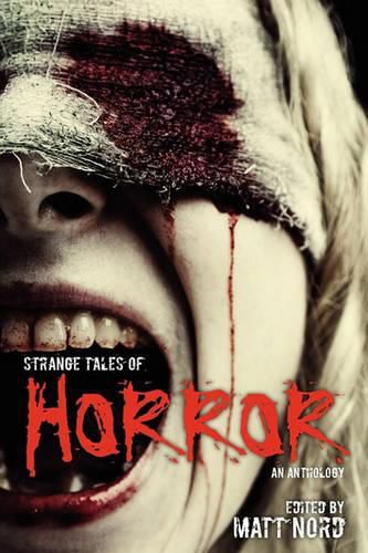 Cover image for Strange Tales of Horror: An Anthology