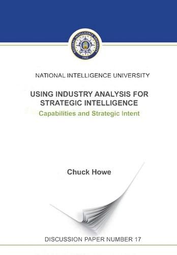 Using Industry Analysis for Strategic Intelligence