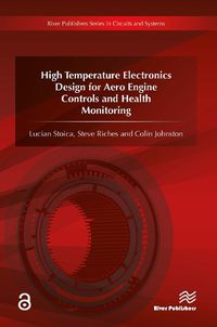 Cover image for High Temperature Electronics Design for Aero Engine Controls and Health Monitoring