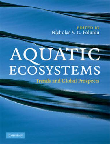 Cover image for Aquatic Ecosystems: Trends and Global Prospects