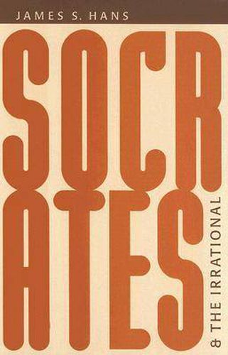 Cover image for Socrates and the Irrational