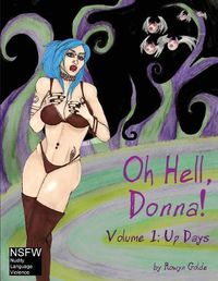 Cover image for Oh Hell, Donna! Volume One