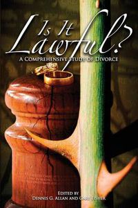 Cover image for Is It Lawful? a Comprehensive Study of Divorce