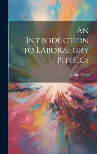 Cover image for An Introduction to Laboratory Physics