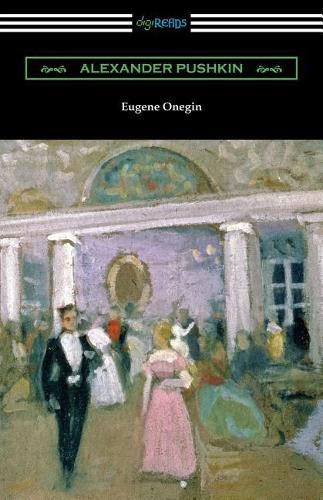 Eugene Onegin: (translated by Henry Spalding)