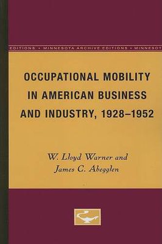 Cover image for Occupational Mobility in American Business and Industry, 1928-1952