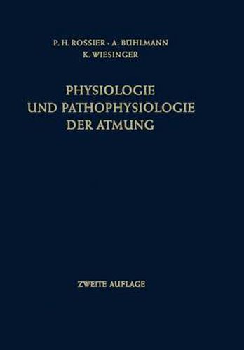 Physiologie und Pathophysiologie der Atmung