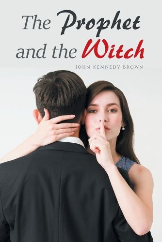 Cover image for The Prophet and the Witch