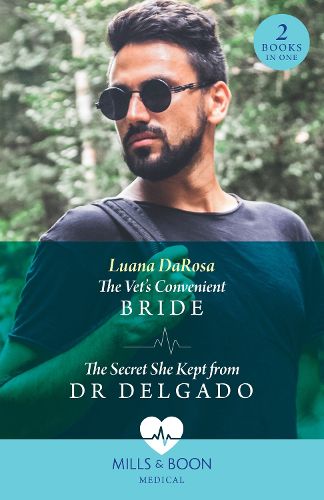 Cover image for The Vet's Convenient Bride / The Secret She Kept From Dr Delgado