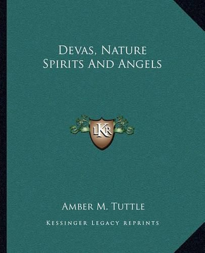 Devas, Nature Spirits and Angels