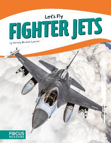 Let's Fly: Fighter Jets