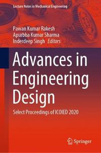 Cover image for Advances in Engineering Design: Select Proceedings of ICOIED 2020