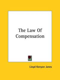 Cover image for The Law of Compensation