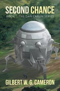 Cover image for Second Chance: Book 1: The Dan Carlin Series