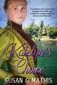 Cover image for Katelyn's Choice